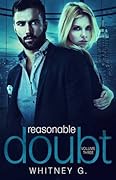 Reasonable Doubt: Volume 3 (Reasonable Doubt, #3)
