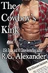 The Cowboy's Kink (The Billionaire Bachelors, #2) The Cowboy's Kink (The Billionaire Bachelors, #2)