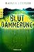 Blutdämmerung (Martin Abel,...