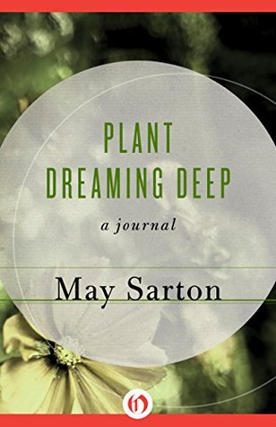 Plant Dreaming Deep: A Journal