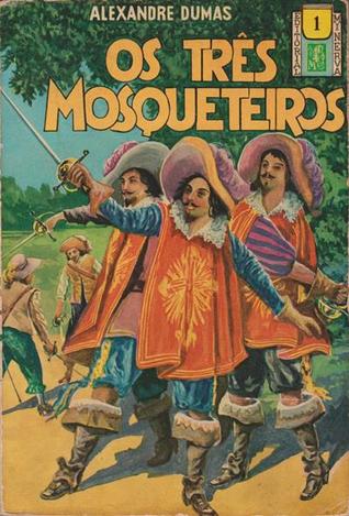 Os três mosqueteiros - primeiro volume (Biblioteca Popular Minerva, #1)