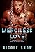 Merciless Love