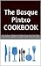 The Basque Pintxo Cookbook