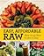 Easy, Affordable Raw: How t...