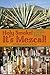 Holy Smoke! It's Mezcal! by John P. McEvoy