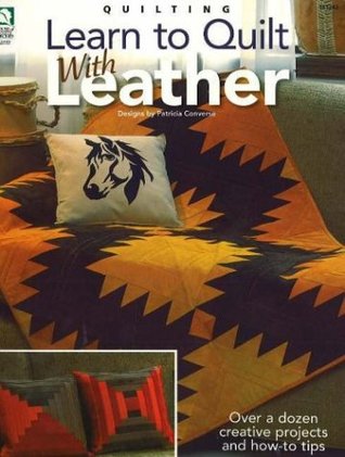Learn to Quilt With Leather
