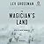 The Magician's Land (The Magicians, #3)