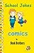 School Jokes: Comic Book