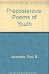 Preposterous: Poems of Youth