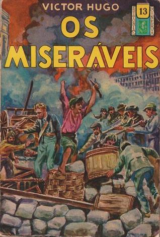 Os miseráveis - terceiro volume (Biblioteca Popular Minerva, #13)