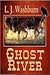 Ghost River by L.J. Washburn