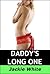 Daddy's Long One