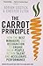 The Carrot Principle