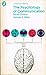 The Psychology of Communica...