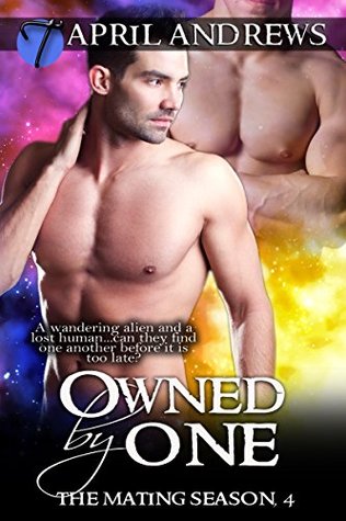 Owned by One (The Mating Season, #4)