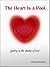 The Heart Is a Pool: Poetry in the Shades of Love