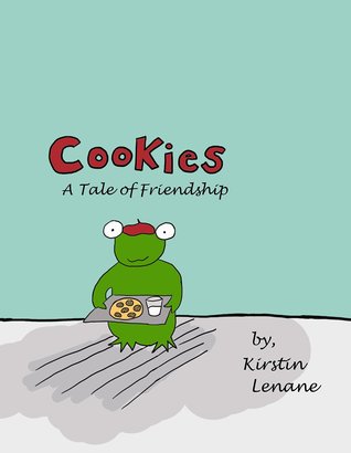 Cookies: A Tale of Friendship