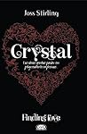 Crystal by Joss Stirling
