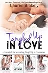 Tangled Up in Love by Lauren Blakely Tangled Up in Love by Lauren Blakely