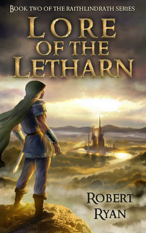 Read Lore of the Letharn (Raithlindrath #2)