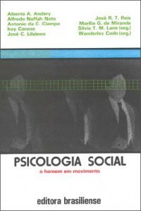 Psicologia Social: O Homem em Movimento