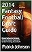2014 Fantasy Football Draft...