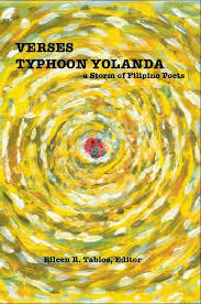 Verses Typhoon Yolanda: a storm of Filipino Poets