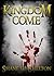 Kingdom Come  (Believing Ma...