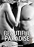 Beautiful Paradise (Beautif...