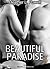Beautiful Paradise (Beautiful Paradise, #3)