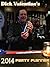 Dick Valentine's 2014 Party Planner by Dick Valentine