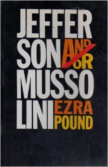 Jefferson and/or Mussolini: L'idea statale, Fascism as I Have Seen It (Paperback)