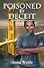 Poisoned by Deceit (The One...