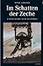 Im Schatten der Zeche by Peter Kersken