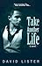 Take Another Life