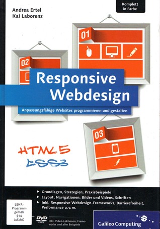 Responsive Webdesign – Anpassungsfähige Websites programmieren und gestalten