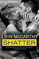 Shatter (True Believers, #4)