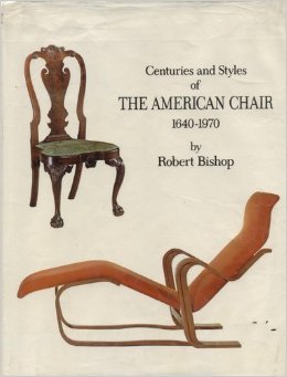 Centuries and styles of the American chair, 1640-1970,