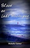 Blood on Lake Michigan