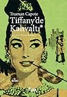 Tiffany'de Kahvaltı by Truman Capote