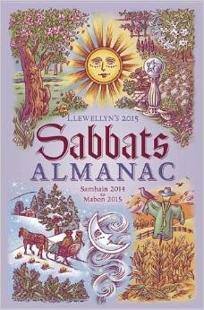 Llewellyn's 2015 Sabbats Almanac: Samhain 2014 to Mabon 2015