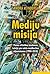 Mediju misija