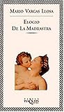 Elogio de la madrastra by Mario Vargas Llosa