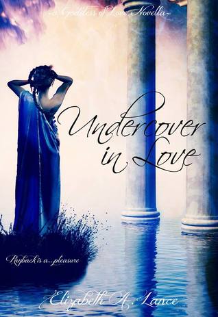 Undercover in Love (Goddess of Love Novella #2)