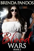 Blood Wars 2
