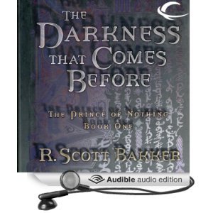 The Darkness That Comes Before (The Prince of Nothing, #1)