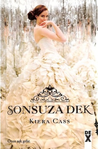 Sonsuza Dek (Beni Seç, #3)