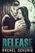 Release: A Ransom Novel (Ransom, #2)