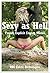 Sexy as Hell: Twenty Explicit Erotica Stories