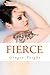 Fierce (Fierce, #1)